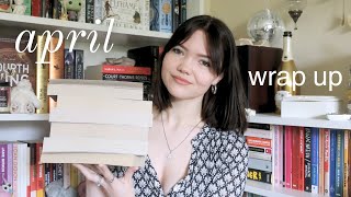 april wrap up + where i’ve been