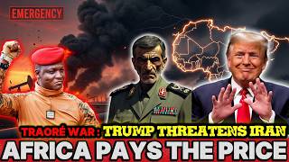 Africa Cannot Pay for Trump’s War on Iran | Ibrahim Traore’s Warning to the World