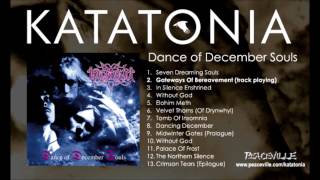 Katatonia - Gateways of Bereavement (Dance of December Souls) 1993