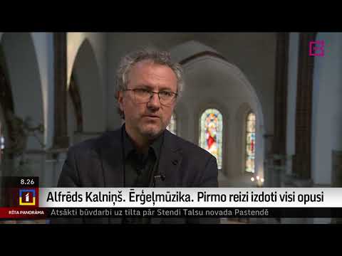 Alfrēds Kalniņš. Ērģeļmūzika. Pirmo reizi izdoti visi  opusi