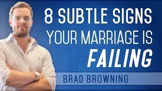 8 Subtle Signs Your Marriage is Falling Apart