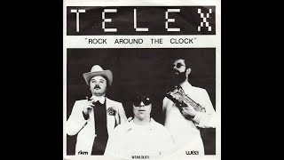 Telex - Rock Around The Clock (Sonny Dae and His Knights Cover)