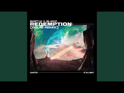Redemption (Squib Remix)