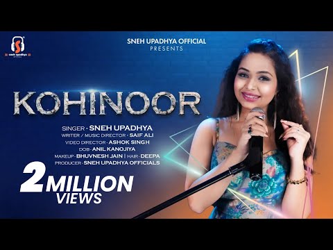 " KOHINOOR " Official Song Video By Sneh Upadhya | New Song 2023 #snehupadhya