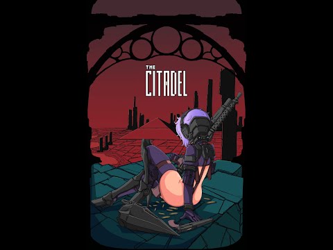 The Lore of the Citadel