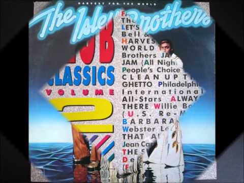 The Isley Brothers - Harvest For The World