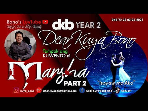 ISAYAW MO AKO (PART 2) | Kuwento ni Marsha | DKB  Y2-33