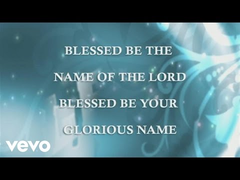 Robin Mark - Blessed Be Your Name