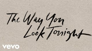 Tenille Townes - The Way You Look Tonight (Audio) ft. Keelan Donovan