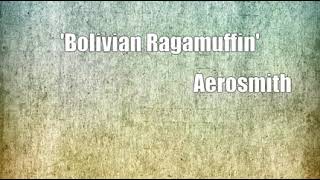 'Bolivian Ragamuffin' (Aerosmith Cover)