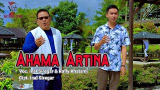 Download lagu Ahama Artina -  Inal Siregar & Rafly Khatami -  Lagu Tapsel Madina mp3