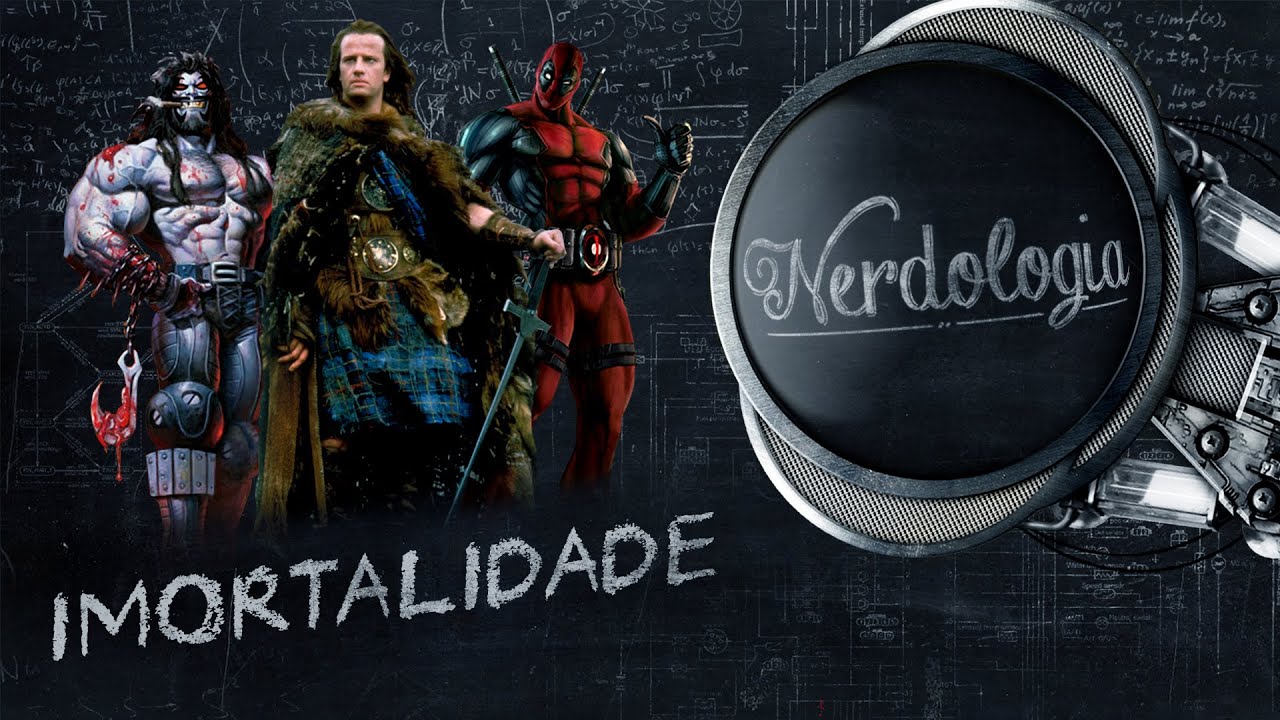 Imortalidade | Nerdologia