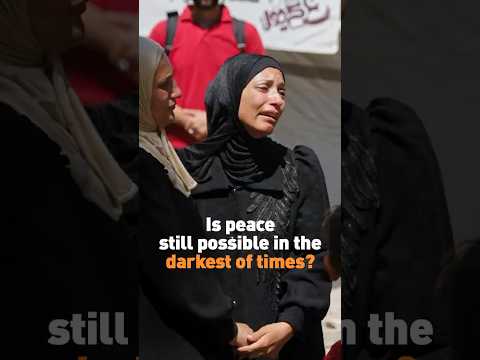 Is peace still possible in the darkest of times?