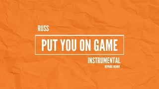 Russ - PUT YOU ON GAME (Instrumental)