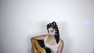Love Again (Hedley)- Guitar Cover