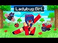Playing as a MIRACULOUS Ladybug Girl In Minecraft!