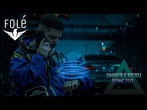 UNINEB X RICKU - KEINE ZEIT  (Official Video)