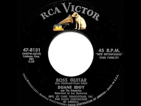 1963 HITS ARCHIVE: Boss Guitar - Duane Eddy & the Rebelettes