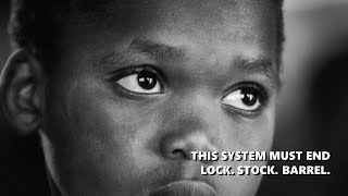 Belize, This System Must End: Lock. Stock. Barrel