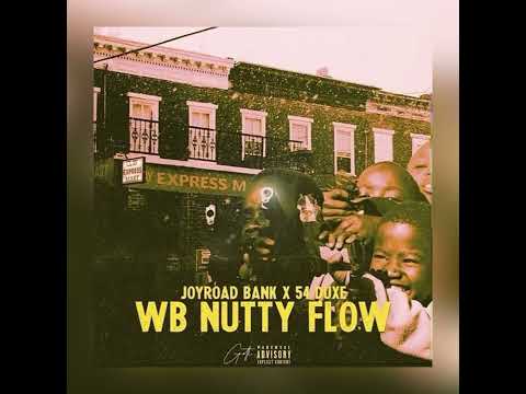Joyroad Bank - WB Nutty Flow (feat. 54 Duxe)