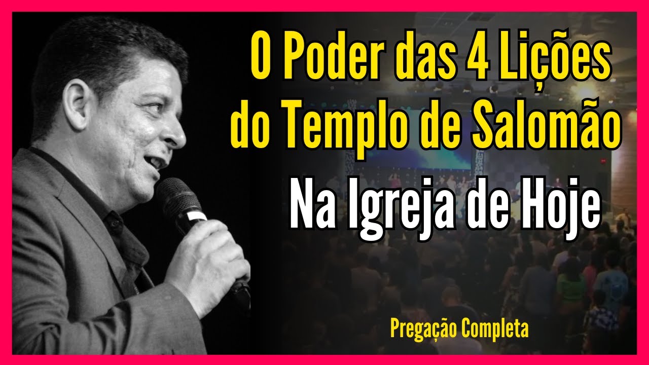 O Poder das 4 Lições do Templo de Salomão na Igreja de Hoje
