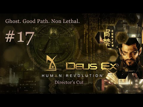 Deus Ex: Human Revolution DC. Part - 17 [Picus - Yelena Fedorova Boss Fight]. N/C. (Give Me Deus Ex)