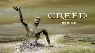 Creed - Is This The End? (Bonus Track) (Official Audio)