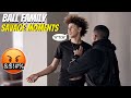 BALL FAMILY SAVAGE MOMENTS!