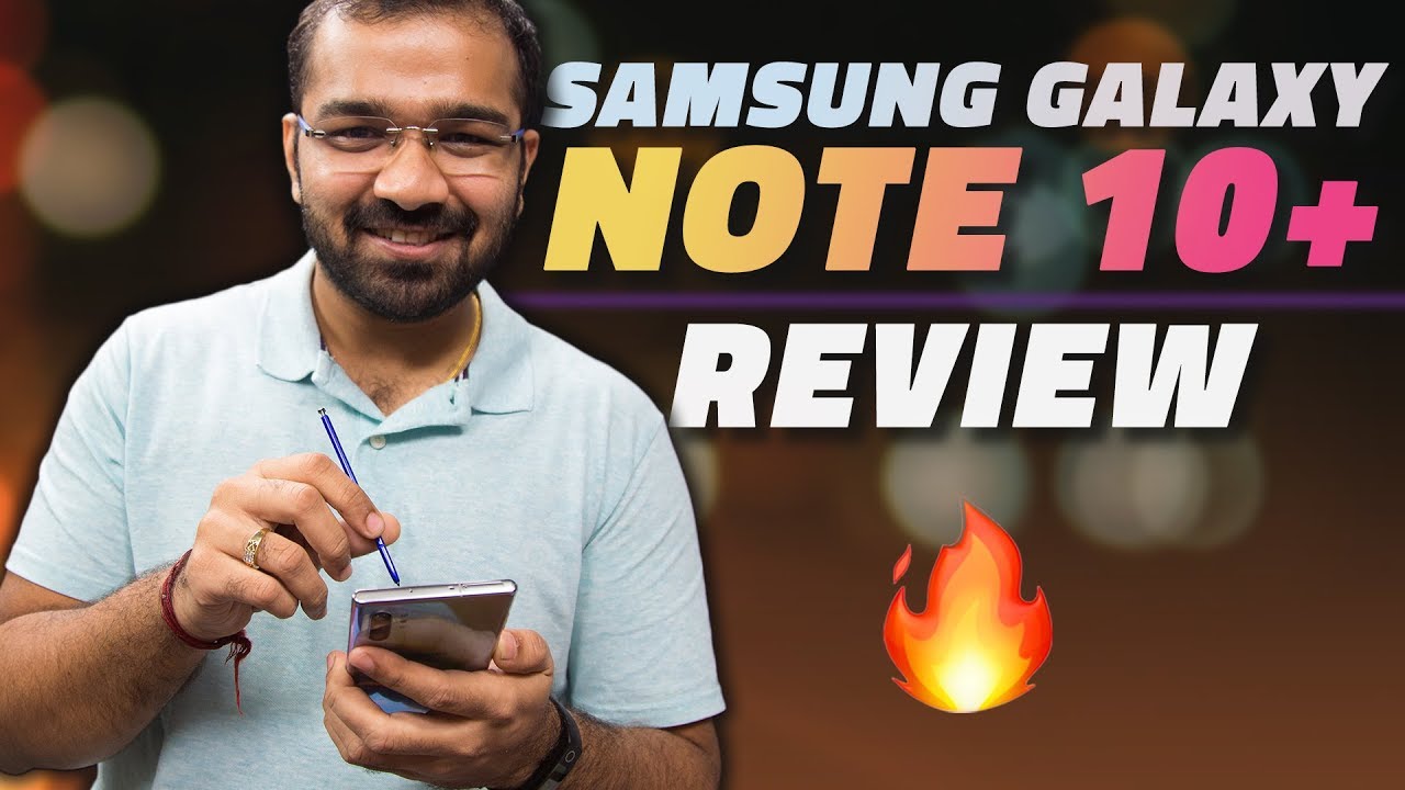 Samsung Galaxy Note 10+ Review – The Best Flagship Smartphone Right Now?