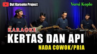 Download lagu KERTAS DAN API KARAOKE NADA COWOK/PRIA (mansyur s) Versi koplo mp3