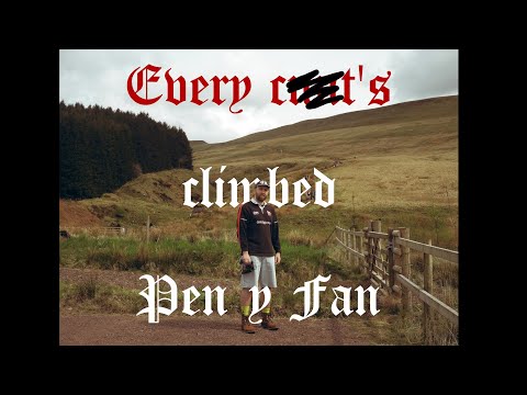 Every C**t's Climbed Pen y Fan (Official Video)