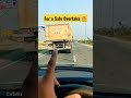 For A Safe Overtake Cartips Shorts Carcare Highway Indianroads