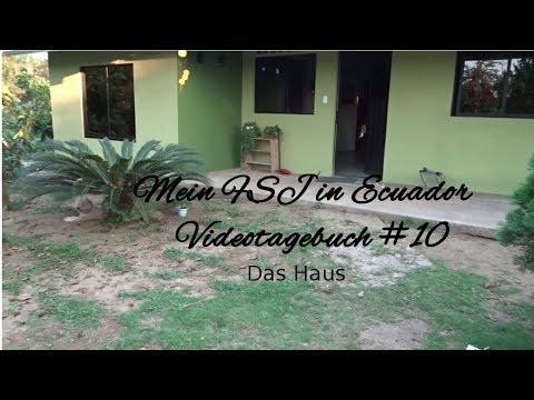 So lebe ich in Ecuador | Videotagebuch #10 Mein Freiwilligendienst im Ausland