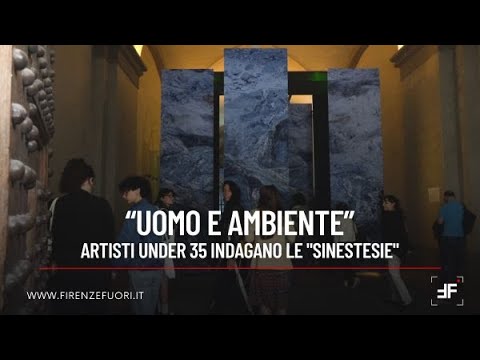 Uomo e ambiente, artisti under 35 indagano le Sinestesie