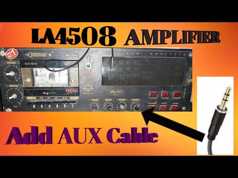 How to Connect aux cable to LA4508 Cassette deck dual channel amplifier..