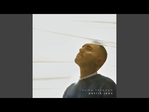 Video thumbnail for Come Through