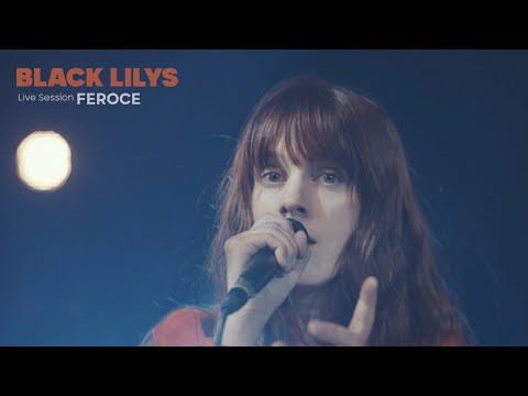 BLACK LILYS - Féroce (Live Session at @epicerie_moderne )