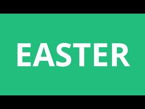How To Pronounce Easter - Pronunciation Academy
