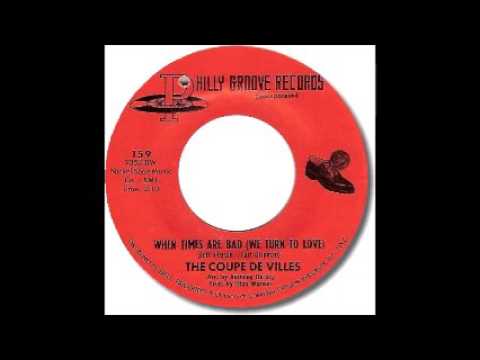 COUPE DE VILLES   WHEN TIMES ARE BAD