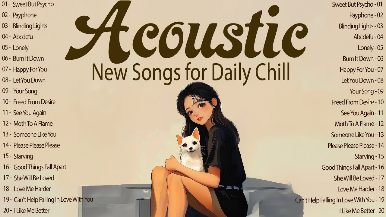 Acoustic Songs with Lyrics 2025 🍃 New English Music 2025 New Songs for Daily Chill