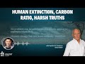 Captain DC Anderson Explains The Carbon Ratio and the Harsh Truth About Climate and Humanity