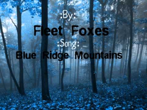 download lagu mp3 mp4 Blue Ridge Mountains Lyrics, download lagu Blue Ridge Mountains Lyrics gratis, unduh video klip Blue Ridge Mountains Lyrics