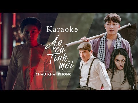 Karaoke Áo Cũ Tình Mới | Châu Khải Phong | Beat Chuẩn