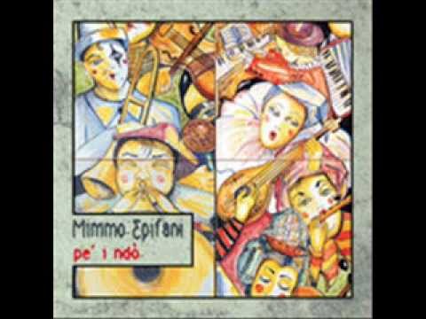 Mimmo Epifani Pizzic 'mbriaca Pe' i ndò