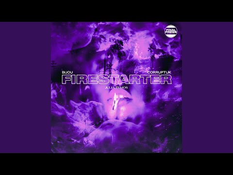 Video thumbnail for Firestarter