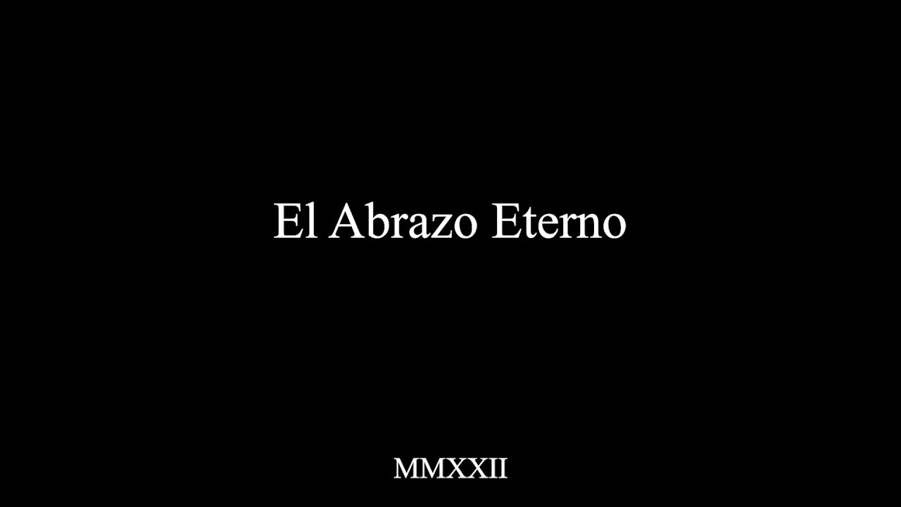 "El Abrazo Eterno" - Cortometraje