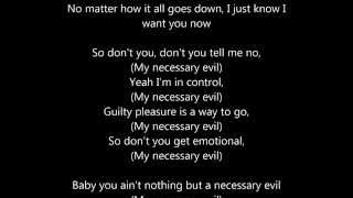 My Necessary Evil - Nikki Yanofsky (Lyrics)