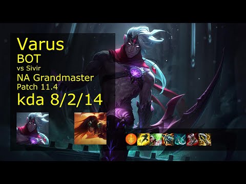Varus ADC vs Sivir - NA Grandmaster 8/2/14 Patch 11.4 Gameplay
