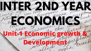 INTER 2ND YEAR CLASS||ECONOMICS CLASS||UNIT-1 ECONOMICS||CEC||MEC||ECONOMIC GROWTH AND DEVELOPMENT||