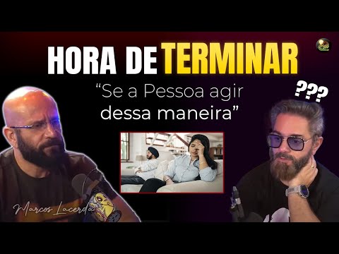 The BEST time to END a RELATIONSHIP - Marcos Lacerda [REFLECTION]